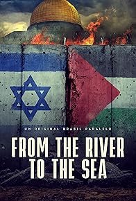 Primary photo for From the River to the Sea: The Frontiers of Faith