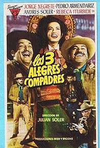 Primary photo for Los tres alegres compadres