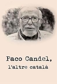 Primary photo for Paco Candel, l'altre català