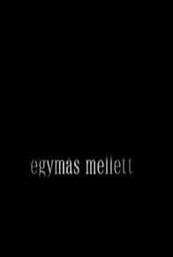 Primary photo for Egymás mellett