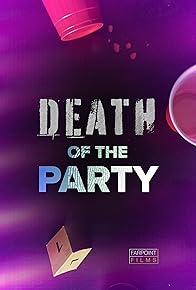 Primary photo for Death of the Party