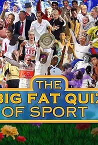 Primary photo for The Big Fat Quiz of Sport