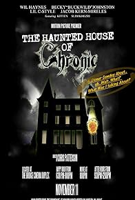 Primary photo for The Haunted House of Chronic