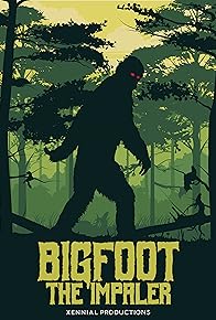 Primary photo for Bigfoot the Impaler