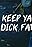 TMG: Keep Ya Dick Fat