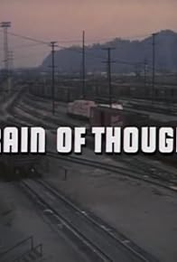 Primary photo for Train of Thought