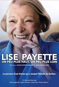 Primary photo for Lise Payette: un peu plus haut, un peu plus loin