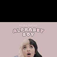 Primary photo for Melanie Martinez: Alphabet Boy