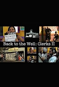 Primary photo for Back to the Well: Clerks II