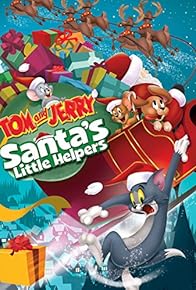 Primary photo for Tom and Jerry: Santa's Little Helpers