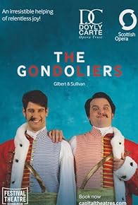 Primary photo for The Gondoliers