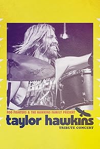 Primary photo for Taylor Hawkins: Tribute Concert