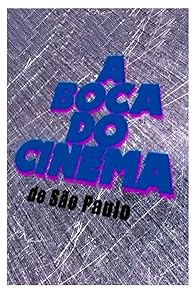 Primary photo for A Boca do Cinema