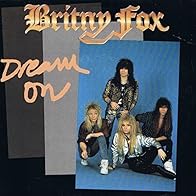 Primary photo for Britny Fox: Dream On