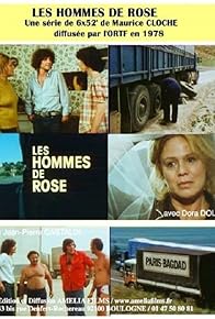 Primary photo for Les hommes de Rose