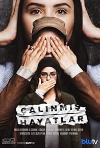 Primary photo for Çalinmis Hayatlar