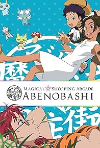 Primary photo for Magical Shopping Arcade Abenobashi