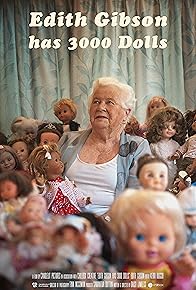 Primary photo for Edith Gibson has 3000 Dolls