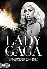 Primary photo for Lady Gaga Presents: The Monster Ball Tour at Madison Square Garden