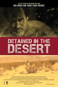 Primary photo for Detained in the Desert