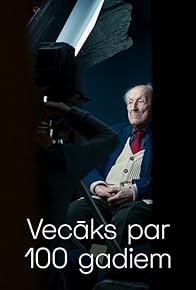 Primary photo for Vecaks par simts gadiem