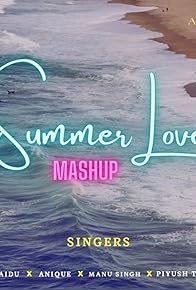 Primary photo for Summer Love Mashup