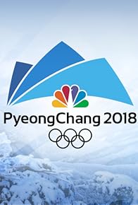 Primary photo for PyeongChang 2018: XXIII Olympic Winter Games