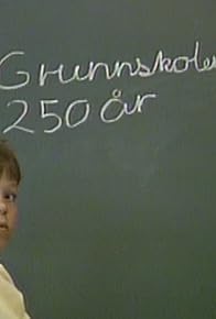 Primary photo for Grunnskolen 250 år