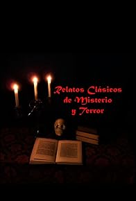 Primary photo for Relatos Clásicos de Misterio y Terror