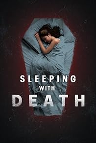 Primary photo for Sleeping with Death