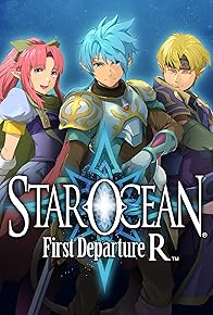 Primary photo for Star Ocean: First Departure R