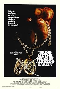 Primary photo for Bring Me the Head of Alfredo Garcia