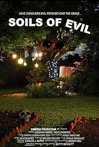 Primary photo for Soils of Evil