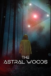 Primary photo for The Astral Woods