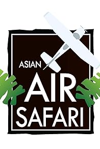 Primary photo for Asian Air Safari