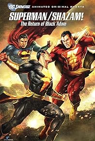 Primary photo for Superman/Shazam!: The Return of Black Adam