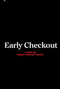 Primary photo for Early Checkout