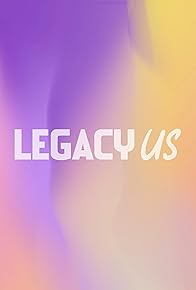 Primary photo for Legacy Us