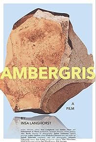 Primary photo for Ambergris