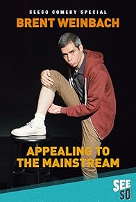 Primary photo for Brent Weinbach: Appealing to the Mainstream