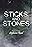 Sticks and Stones