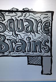 Primary photo for Square Brains