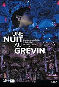 Primary photo for Une nuit au Grévin