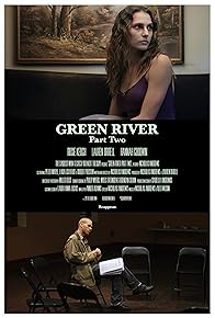 Primary photo for Green River: Part Two