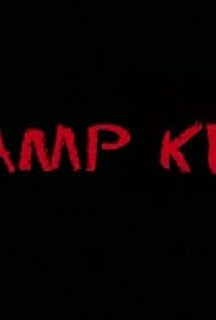 Primary photo for Camp Kill