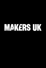 Primary photo for Makers UK