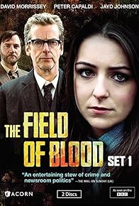 Primary photo for The Field of Blood