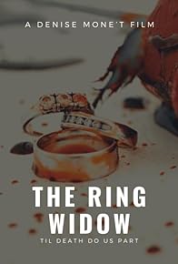 Primary photo for The Ring Widow