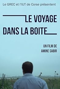 Primary photo for Le voyage dans la boîte