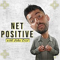 Primary photo for Net Positive with John Crist